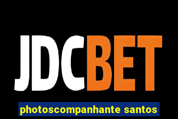 photoscompanhante santos